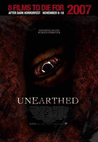 Plakat Filmu Unearthed (2007)